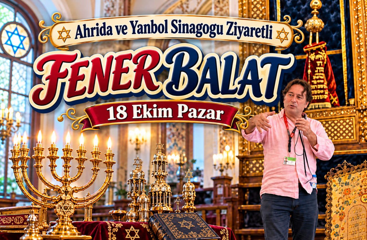 SİNAGOGLU FENER BALAT