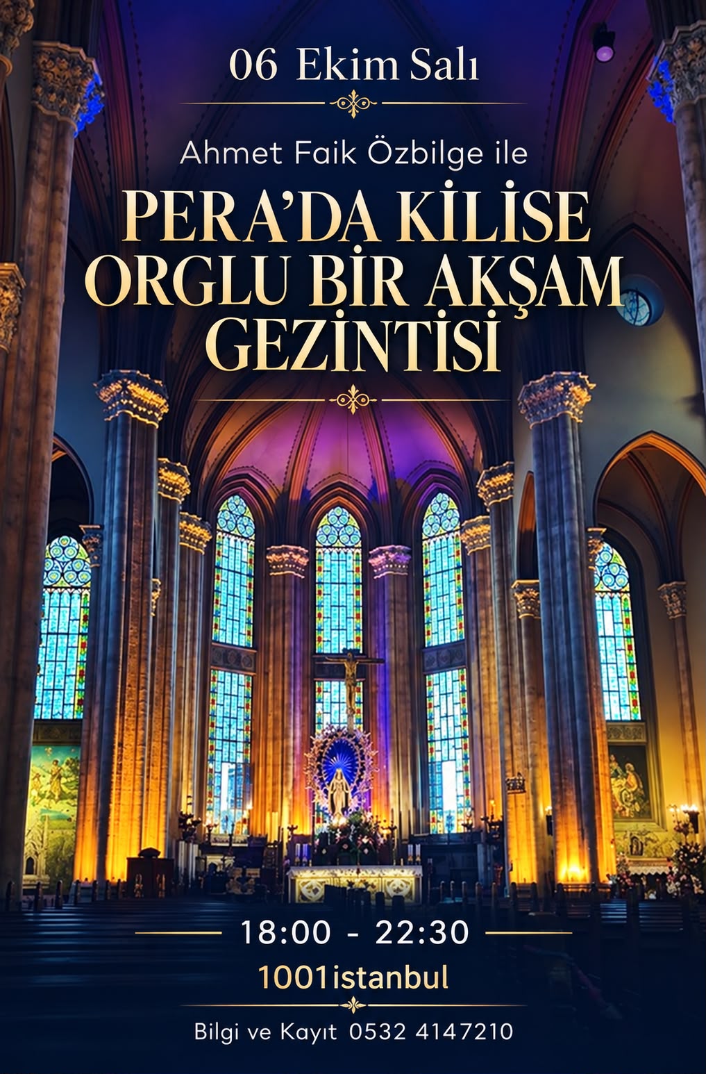 PERA’DA KİLİSE ORGLU BİR AKŞAM GEZİNTİSİ